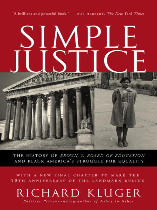 Title details for Simple Justice by Richard Kluger - Wait list